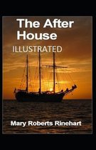 The After House Illustrated