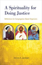 A Spirituality for Doing Justice