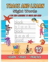 Trace And Learn Sight Words: Preschool Practice Handwriting Workbook