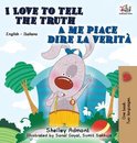 English Italian Bilingual Collection- I Love to Tell the Truth A me piace dire la verit�