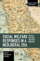 Social Welfare Responses in a Neoliberal Era