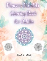 Flowers Mandala Coloring Book for Adults