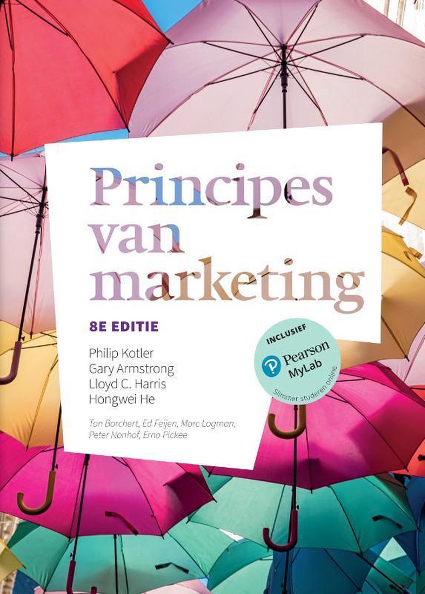 Samenvatting CE3 operationele marketing hoofdstuk 9 t/m 17 Principes van marketing Kotler