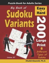 Logic Puzzles for Adults- Big Book of Sudoku Variants