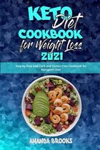 Keto Diet Cookbook for Weight Loss 2021
