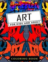 Graffiti Art Coloring Book For Kids And Adult: