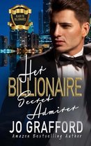 Black Tie Billionaires- Her Billionaire Secret Admirer