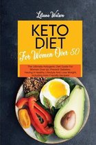 Keto Diet For Women Over 50