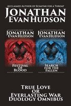 True Love or Everlasting War Duology Omnibus