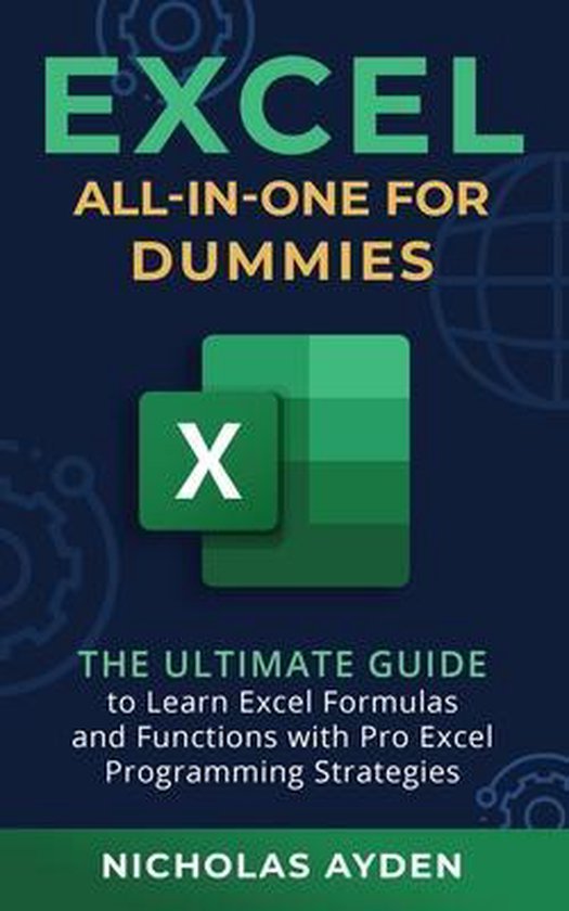 Excel AllinOne For Dummies The Ultimate Guide to Learn Excel