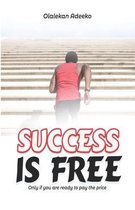 Success Is Free