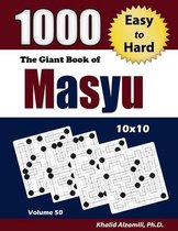 The Giant Book of Masyu: 1000 Easy to Hard Puzzles (10x10)