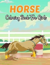 Horse Coloring Book For Girls