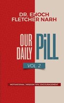 Our Daily Pill Vol. 2