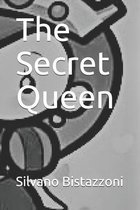 The Secret Queen