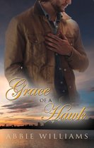 The Dove Saga - Grace of a Hawk