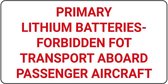 Sticker 'Primary Lithium batteries forbidden' verpakkingsetiket 300 x 150 mm