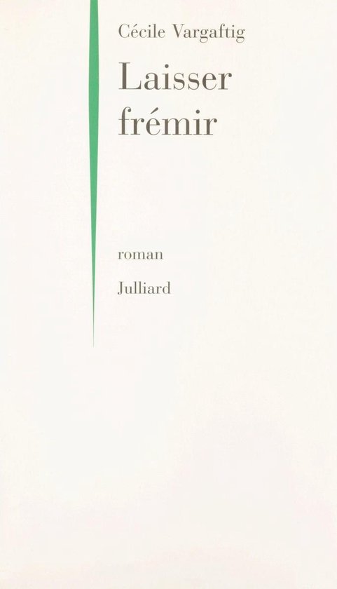 Laisser frémir