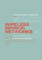 Wireless Sensor Networks A Systems Persp