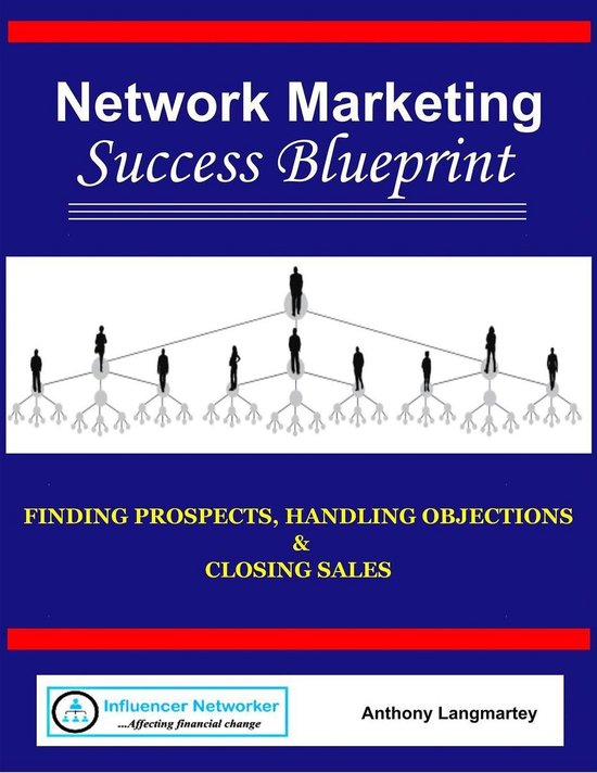 Network Marketing Success Blueprint: Finding Prospects, Hand ... - cover