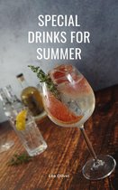 Special Drinks for Summer
