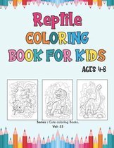 Reptile Coloring Book for Kids Ages 4-8