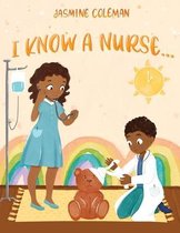 I Know A Nurse