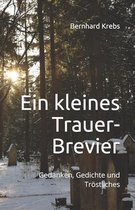 Ein kleines Trauer-Brevier