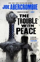 The Age of Madness-The Trouble with Peace