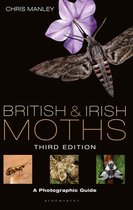 Bloomsbury Naturalist- British and Irish Moths: Third Edition