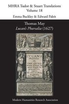 Mhra Tudor & Stuart Translations- Thomas May, Lucan's Pharsalia (1627)