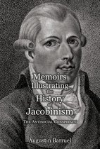 Memoirs Illustrating the History of Jacobinism - Part 3
