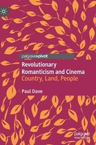 Revolutionary Romanticism and Cinema