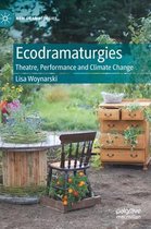 Ecodramaturgies