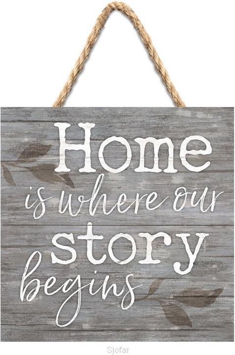 Hanging sign - 17,8 x 17,8 cm - Home is where our story begins - Christelijk, Bijbel