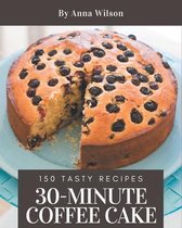 150 Tasty 30-Minute Coffee Cake Recipes