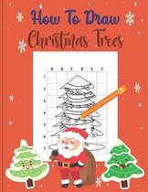 How To Draw Christmas Trees