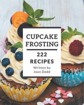 222 Cupcake Frosting Recipes