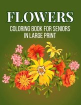 Flower Coloring Book For Seniors in Large Print