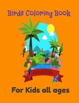 Birds Coloring Book for Kids All Ages