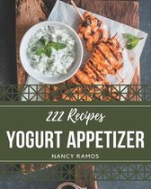 222 Yogurt Appetizer Recipes