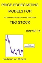 Price-Forecasting Models for Telecom Argentina Stet France Telecom TEO Stock