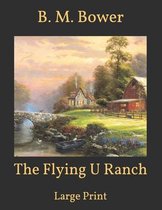 The Flying U Ranch