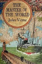 The Master of the World Annotated