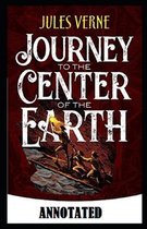 A Journey into the Center of the Earth Annotated
