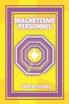 Magnetisme Personnel