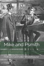 Mike and Psmith