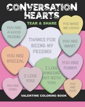 Conversation Hearts Tear and Share Valentine Coloring Book