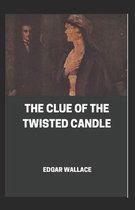 The Clue of the Twisted Candle Illustrated