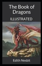 The Book of Dragons Illustrated